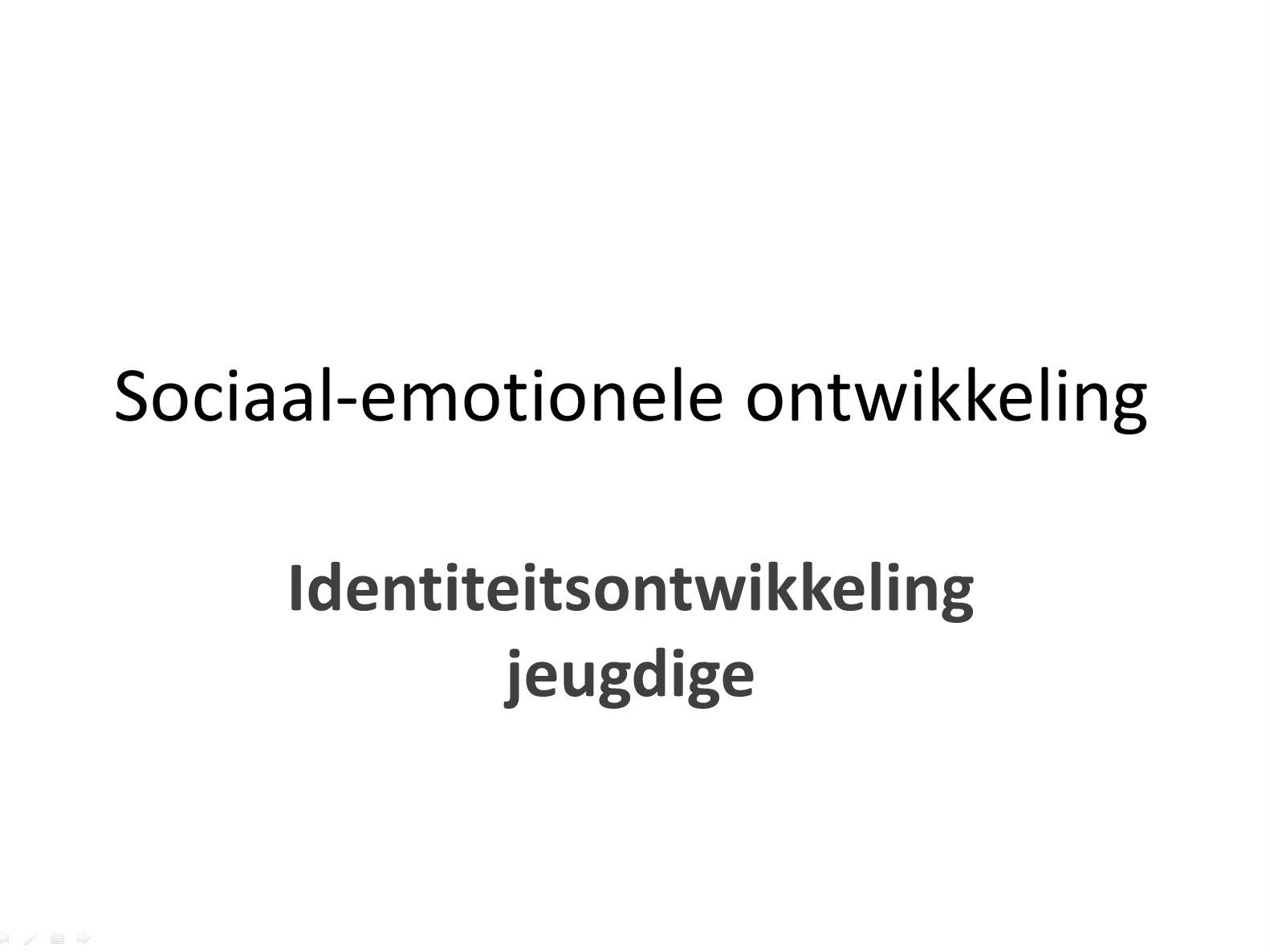 Sociaal Emotionele Ontwikkeling Identiteit