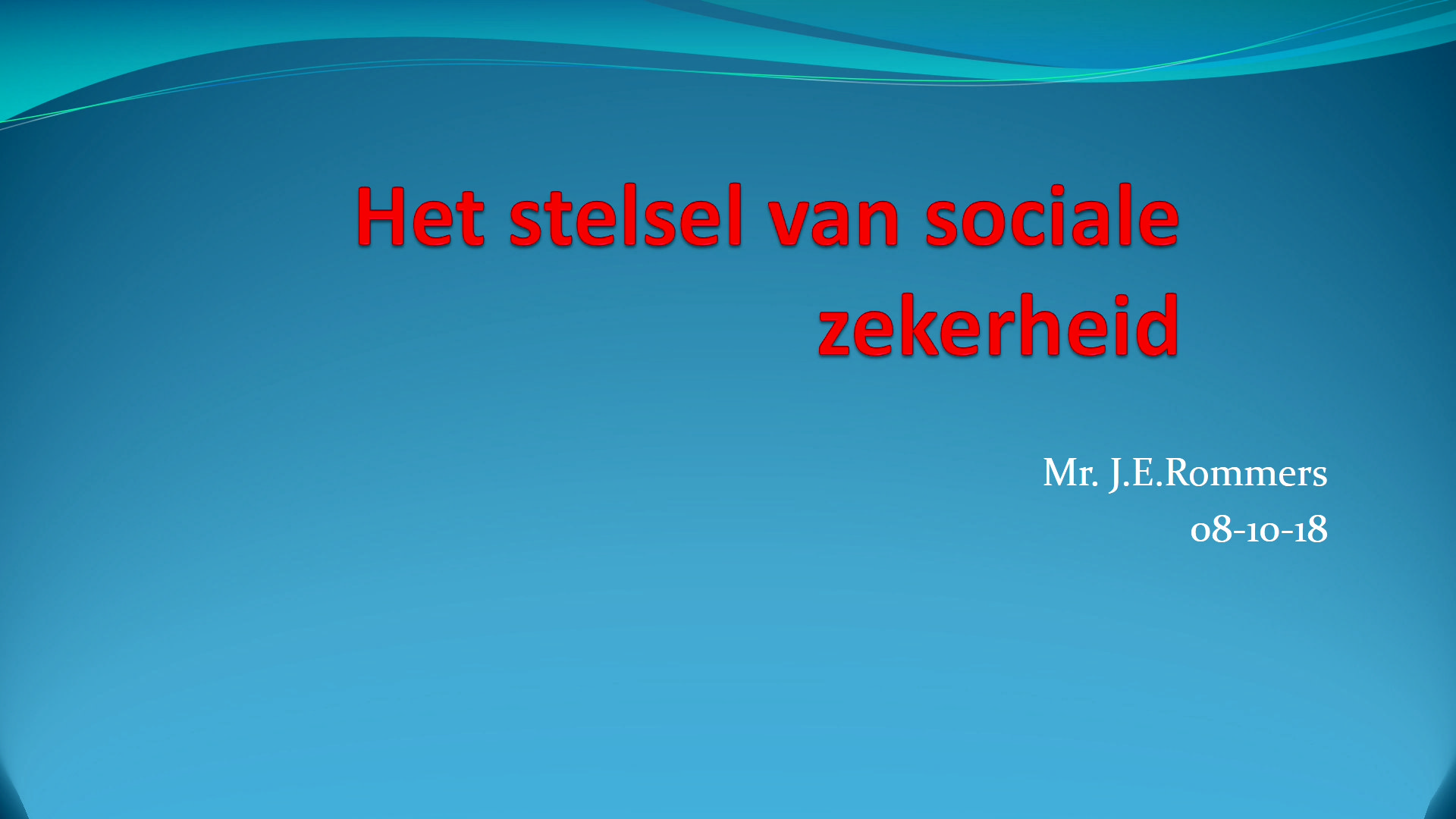 Het Stelsel Van Sociale Zekerheid